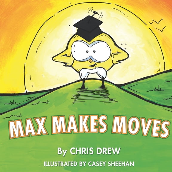 Max Makes Moves, (Paperback)