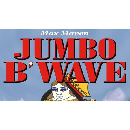 Max Maven's Jumbo B'Wave (Black Queen) - Trick