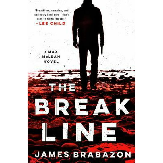 Pre-Owned Max McLean: The Break Line (Series #1) (Hardcover)