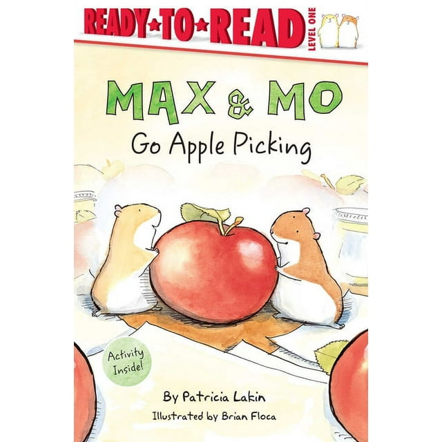 Max & Mo Max & Mo Go Apple Picking ReadytoRead Level 1 (Paperback