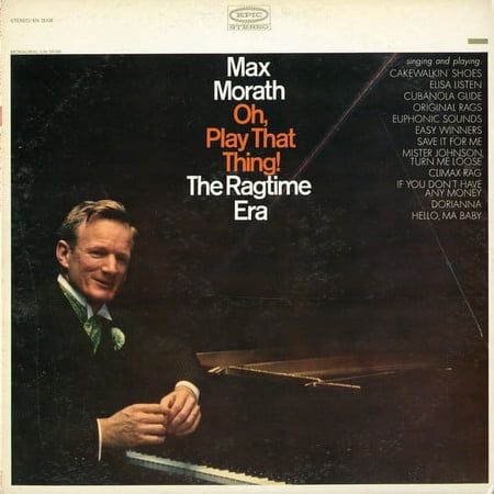 Max Morath - Oh Play That Thing - Music & Performance - CD