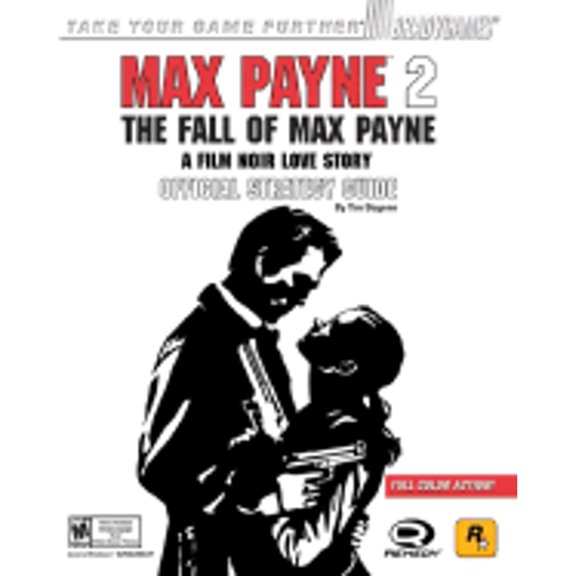 Pre-Owned Max Payne(TM) 2: The Fall of Max Payne Official Strategy Guide (Brady Games) (Paperback) 0744003237 9780744003239