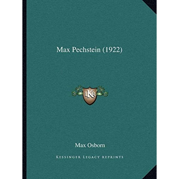 Max Pechstein 1922 Paperback 1165426188 9781165426188 Max Osborn