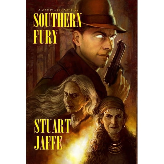 Max Porter Paranormal Mysteries Southern Fury, Book 11, (Hardcover)