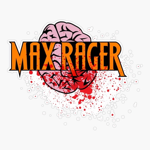 Max Rager Brains - Izombie Er, Phone Decal Water Bottle Stickers Car Decals, Funny Birthday Gift