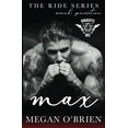 thumbnail image 1 of Pre-Owned Max (Ride Series Second Generation) Paperback, 1 of 1