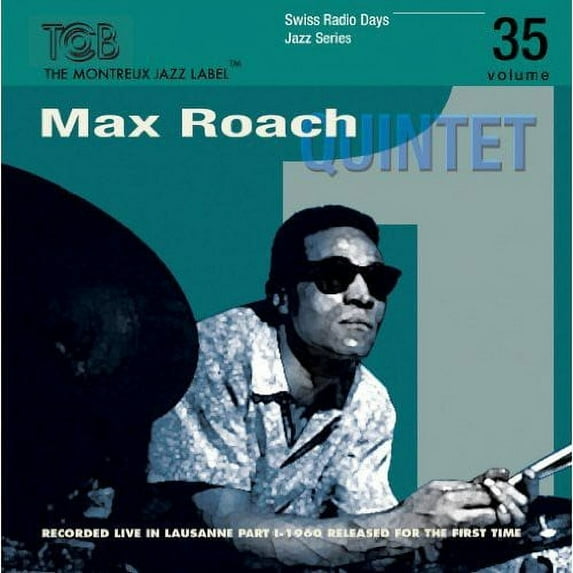 Max Roach Quintet - Swiss Radio Days Lausanne P1, Vol. 35 - Music & Performance - CD