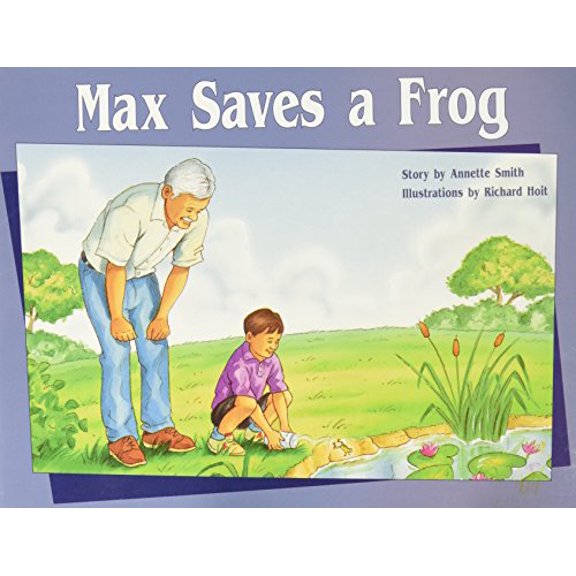 Pre-Owned Max Saves a Frog: Individual Student Edition Green (Levels 12-14) (Paperback) 1418924458 9781418924454