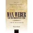 thumbnail image 1 of Max Weber and the Protestant Ethic : Twin Histories, 1 of 1