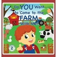 thumbnail image 1 of Max and Leo Adventures Do You Want to Come to the Farm With Me?, Book 2, (Hardcover), 1 of 1