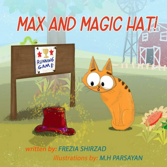 Max and Magic Hat!: children's book about a cat (self-esteem), (Paperback)