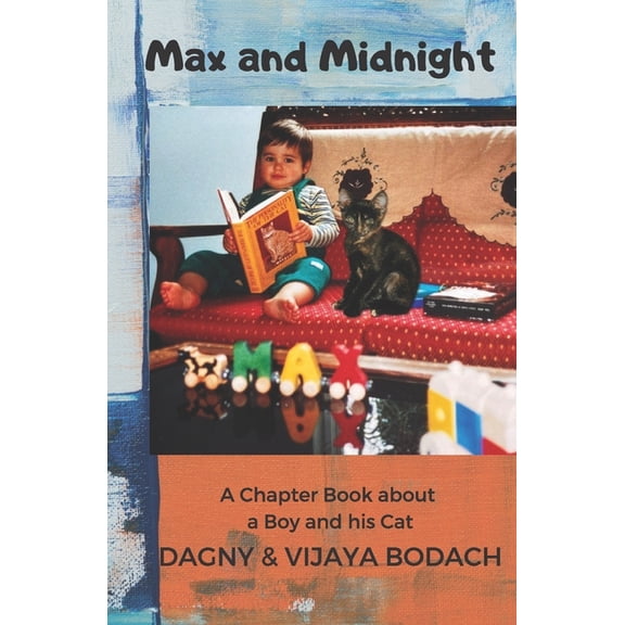 Max and Midnight: A Chapter Book about a Boy and his Cat, (Paperback)
