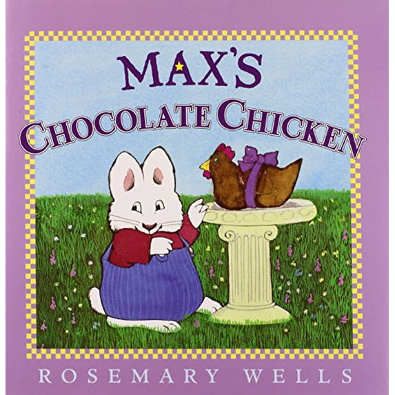 Pre-Owned Max's Chocolate Chicken (Max and Ruby (Hardcover)) Paperback