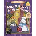 thumbnail image 1 of Pre-Owned Max & Ruby's Trick or Treat (Max and Ruby) (Paperback) 0448464810 9780448464817, 1 of 1