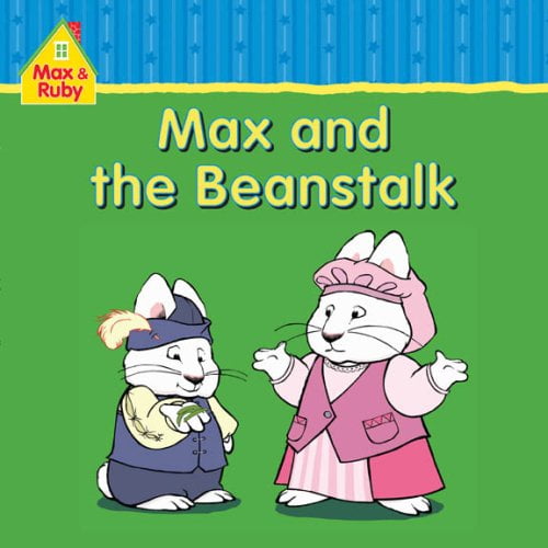Pre-Owned Max and Ruby: Max & The Bean Stalk Paperback