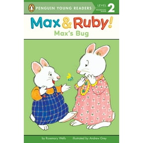 Max and Ruby Max's Bug, (Paperback)