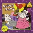 thumbnail image 1 of Pre-Owned Ruby's Party (Max and Ruby) (Paperback) 0448456931 9780448456935, 1 of 1