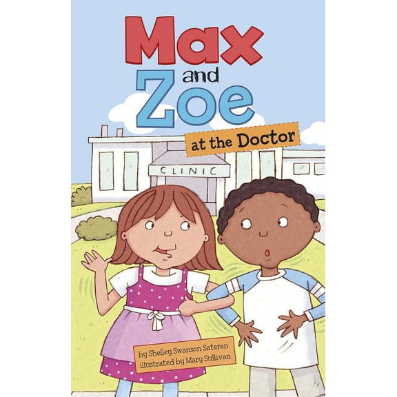 Max and Zoe at the Doctor (Paperback)