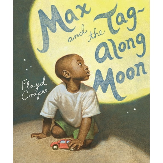 Max and the Tag-Along Moon, (Hardcover)