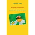 thumbnail image 1 of Max der Bienenretter: Geschichte fÃ¼r Kinder ab 6 Jahren, (Paperback), 1 of 1