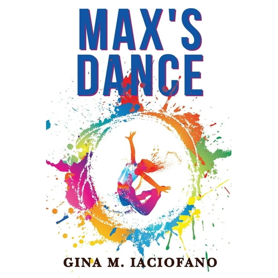 Max's Dance, (Paperback)