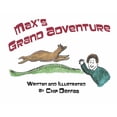 thumbnail image 1 of Max's Grand Adventure (Paperback), 1 of 1