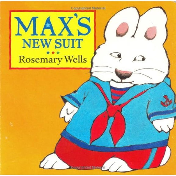 Pre-Owned Max's New Suit (Max and Ruby) (Unknown) 0803722702 9780803722705