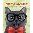 thumbnail image 1 of Max the Advo-cat: Meets Matthew, (Paperback), 1 of 1