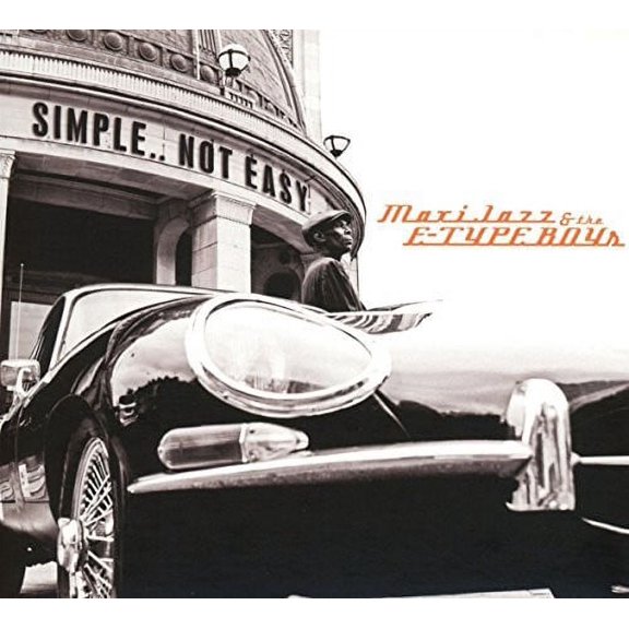 Maxi Jazz & the E-Type Boys - Simple Not Easy - Music & Performance - CD