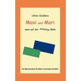 thumbnail image 1 of Maxi und Mori: zwei auf der schiefen Bahn, (Paperback), 1 of 1