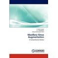 thumbnail image 1 of Maxillary Sinus Augmentation (Paperback), 1 of 1