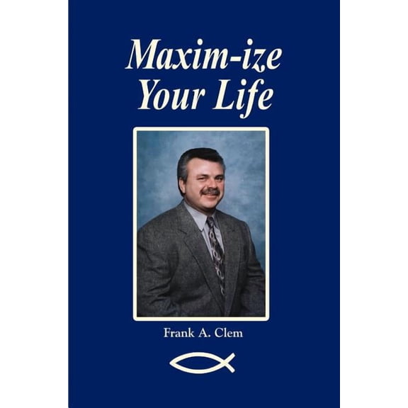 Maxim-Ize Your Life (Paperback)