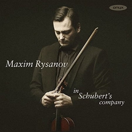 Maxim Rysanov - In Schubert's Company - Music & Performance - CD