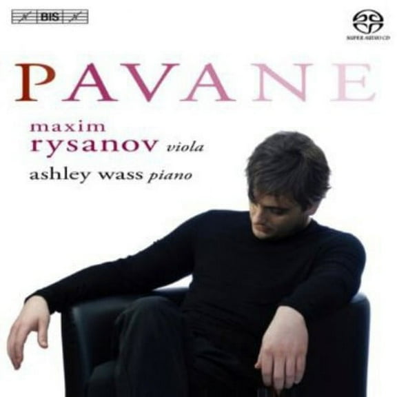 Maxim Rysanov - Pavane - Music & Performance - SACD