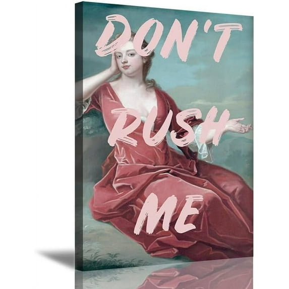 Trendy Aesthetic Wall Decor Maximalist Wall Art Eclectic Girly Wall Art Vintage Pink Don't Rush Me Poster Home Decor for Bathroom Living Room Bedroom 16x24in Unframed