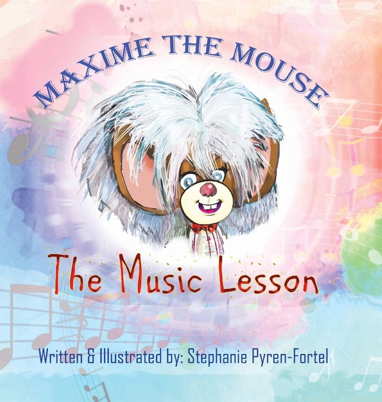 Maxime The Mouse: The Musical Lesson, (Hardcover) - Walmart.com