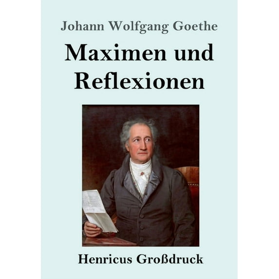 Maximen und Reflexionen (Großdruck) (Paperback)