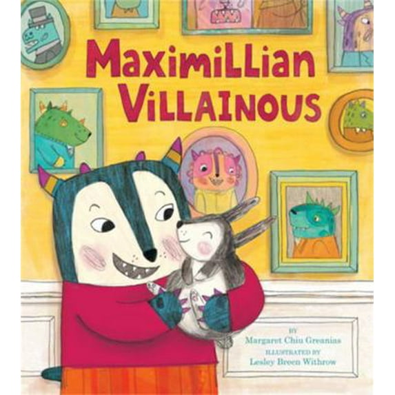 Pre-Owned Maximillian Villainous (Hardcover) 0762462973 9780762462971