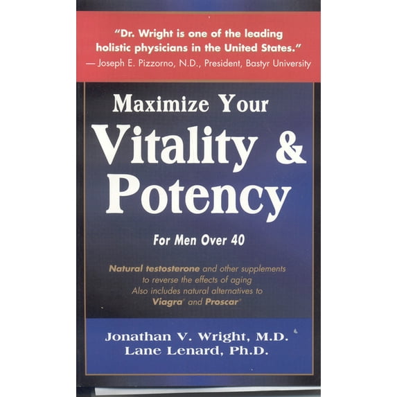 Maximize Your Vitality & Potency (Paperback)