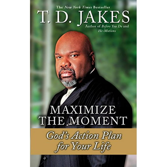 Pre-Owned Maximize the Moment: God's Action Plan For Your Life (Paperback) 0425181634