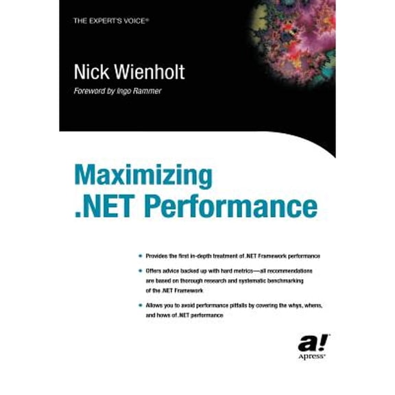 Pre-Owned Maximizing .Net Performance (Paperback) by Nick Wienholt