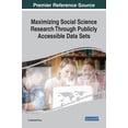 thumbnail image 1 of Maximizing Social Science Research Through Publicly Accessible Data Sets (Hardcover), 1 of 1