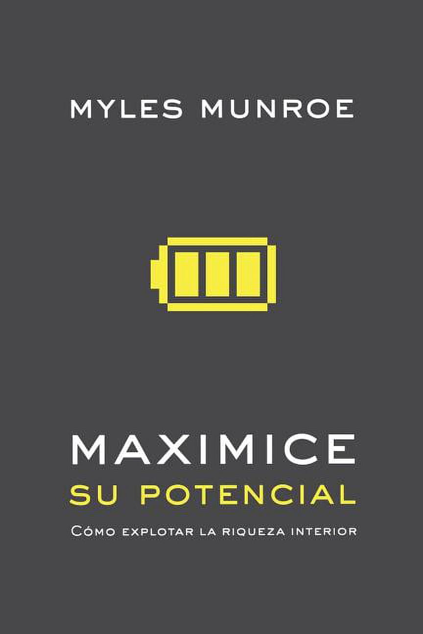 DR MYLES MUNROE Maximizing Your Potential (Spanish) (Paperback)