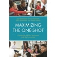 thumbnail image 1 of Maximizing the One-Shot: Connecting Library Instruction with the Curriculum, (Hardcover), 1 of 1