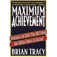 thumbnail image 1 of Pre-Owned Maximum Achievement: Strategies and Skills That Will Unlock Your Hidden Powers to Succeed (Paperback) 0684803313 9780684803319, 1 of 1
