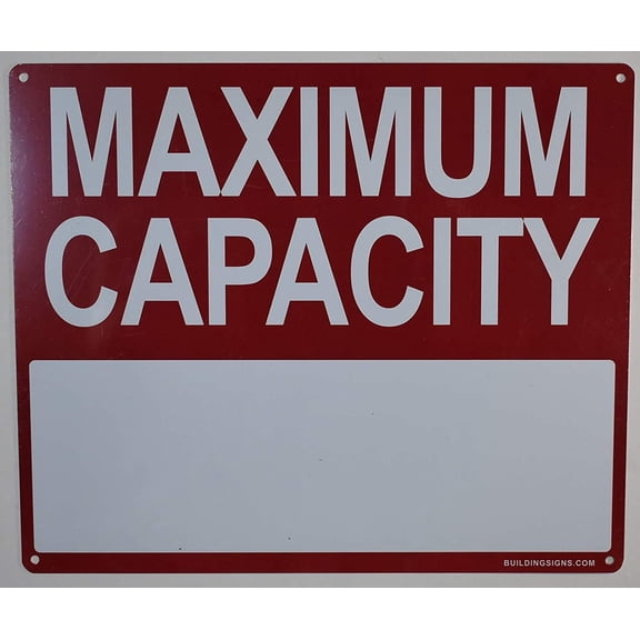 Maximum Capacity Sign -(White, Rust Free Aluminium 10X12)-Grand Canyon Line(ref-2022-4)