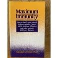 thumbnail image 1 of Pre-Owned Maximum Immunity: How to Fortify Your Natural Defences Against Cancer, AIDS, Arthritis, Allergies and Other Immune Deficiency Diseases Paperback, 1 of 1