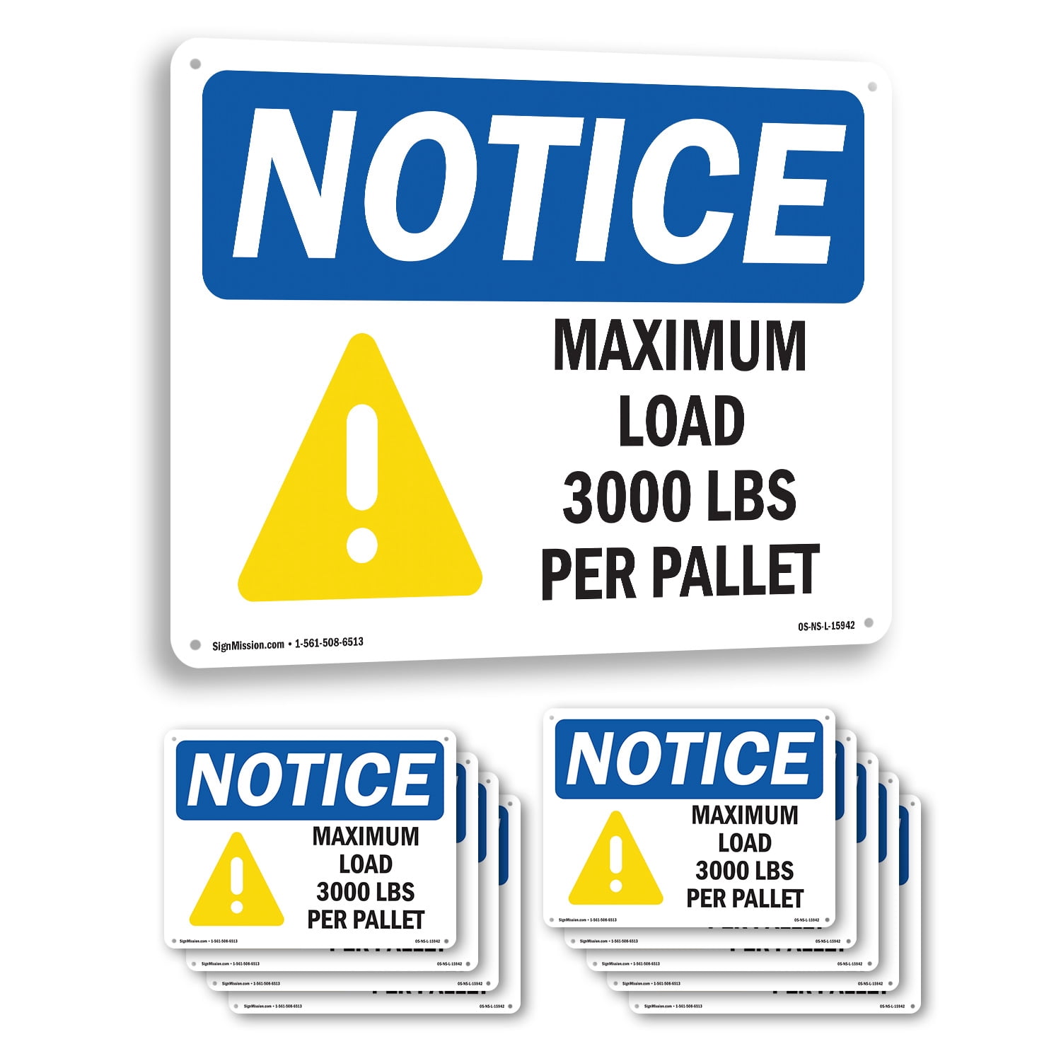 Maximum Load 3000 Lbs OSHA Notice Rigid Plastic Sign 24 Inch x 18 Inch ...