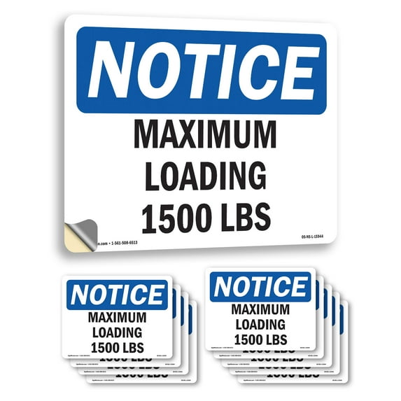 Maximum Loading 1500 Lbs OSHA Notice Vinyl Decal Label 18 Inch x 12 ...
