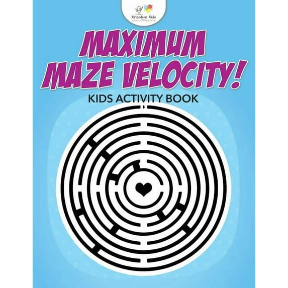 Maximum Maze Velocity! Kids Activity Book, (Paperback)